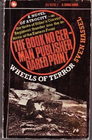 Wheels Of Terror by I. O'Hanlon Sven Hassel, Sven Hassel