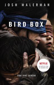 Bird Box by Josh Malerman