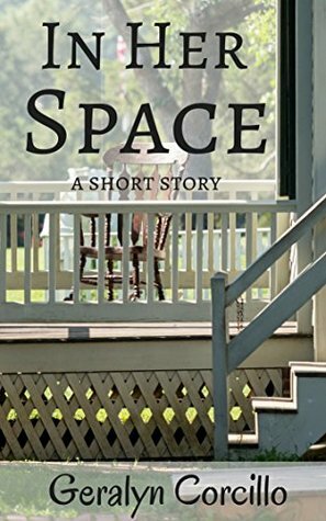 In Her Space: A Short Story by Geralyn Corcillo