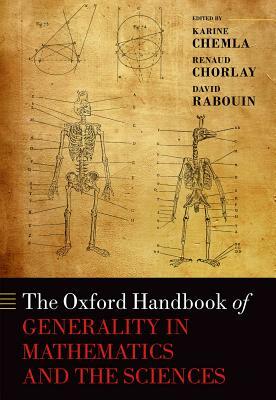 The Oxford Handbook of Generality in Mathematics and the Sciences by 