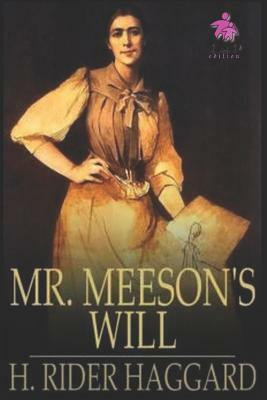 Mr. Meeson's Will by H. Rider Haggard