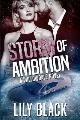 Storm of Ambition by Lily Black