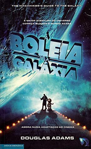 À Boleia pela Galáxia by Douglas Adams, António Vilaça