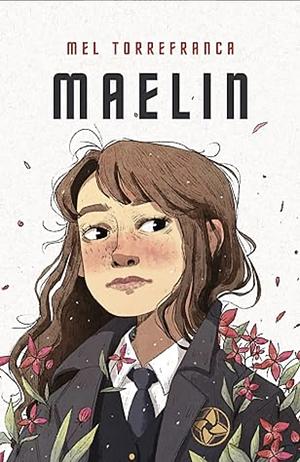 Maelin: A belladonna novella  by Mel Torrefranca