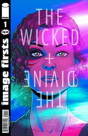 The Wicked + The Divine #1 by Kieron Gillen