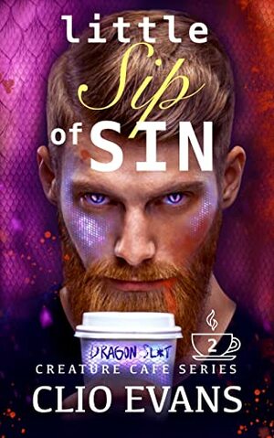 Little Sip of Sin by Clio Evans