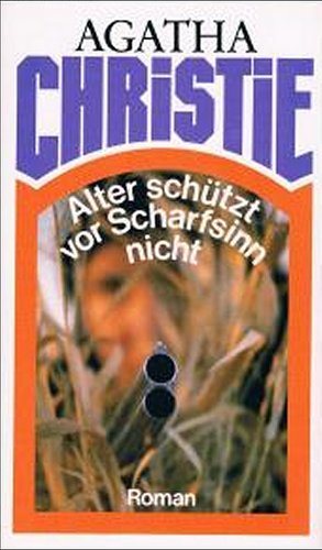 Alter schützt vor Scharfsinn nicht by Agatha Christie