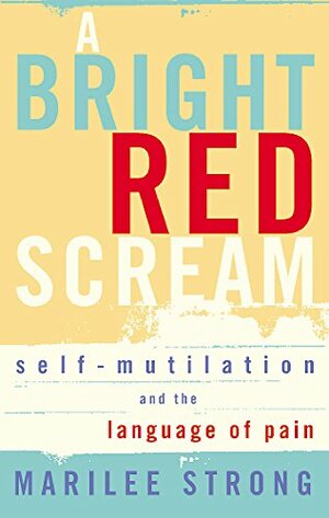 A Bright Red Scream by Marilee Strong