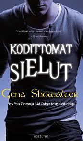 Kodittomat Sielut by Gena Showalter