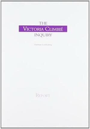 Victoria Climbié inquiry: report of an inquiry by The Stationery Office, Lord Laming, Herbert Laming