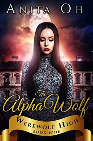 The Alpha Wolf by Anita Oh