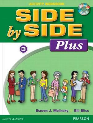 Ve Side by Side Plus 3 Act.Wbk Voir 245987 [With CD (Audio)] by Steven Molinsky, Bill Bliss