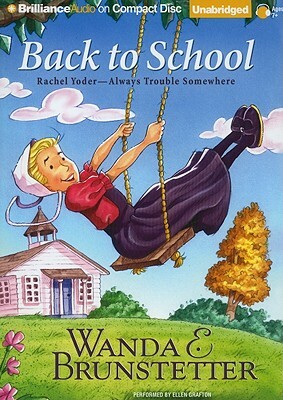 Back to School by Wanda E. Brunstetter