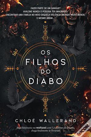 Os Filhos do Diabo by Chloé Wallerand