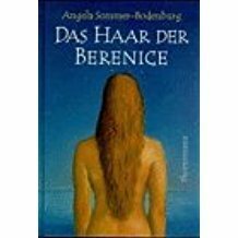 Das Haar der Berenice by Angela Sommer-Bodenburg