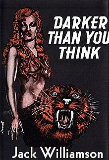 Darker Than You Think (Fantasy press) by Jack Williamson