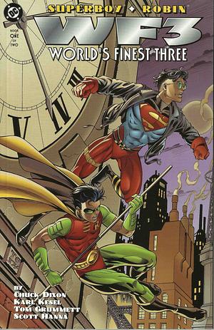 WF3: World's Finest Three, Book One of Two: Superboy & Robin by Chuck Dixon