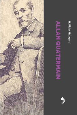 Allan Quatermain by H. Rider Haggard