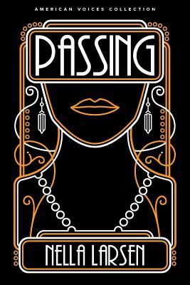 Passing by Nella Larsen