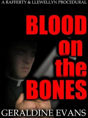 Blood on the Bones by Geraldine Evans