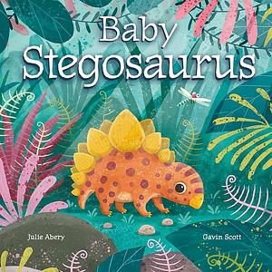 Baby Stegosaurus by Julie Abery, Gavin Scott