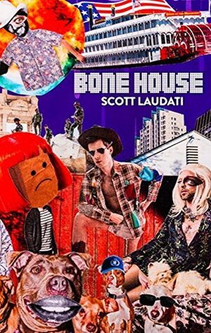 Bone House by Scott Laudati