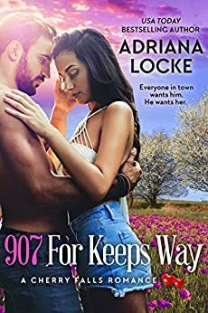 907 for Keeps Way by Adriana Locke