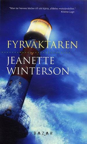 Fyrväktaren by Jeanette Winterson