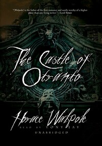 The Castle of Otranto by Horace Walpole