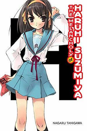 The Melancholy of Haruhi Suzumiya (light novel) by Nagaru Tanigawa