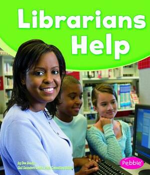 Librarians Help by Dee Ready