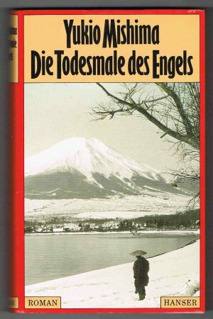 Die Todesmale des Engels by Yukio Mishima