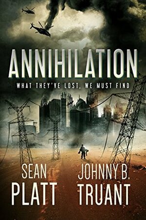 Annihilation by Johnny B. Truant, Sean Platt