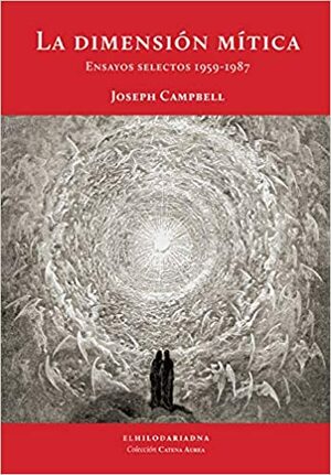 La dimensión mítica by Joseph Campbell