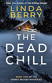 The Dead Chill by Linda Berry