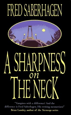 A Sharpness on the Neck by Fred Saberhagen