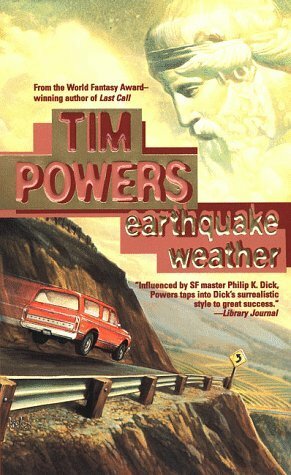 Earthquake Weather by Tim Powers