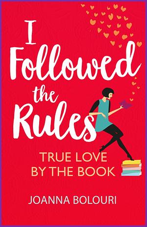 I Followed the Rules by Joanna Bolouri