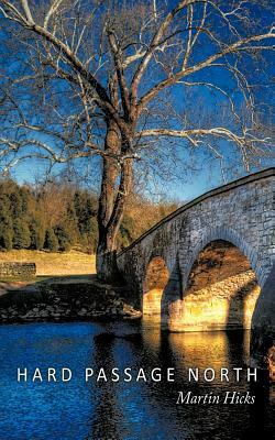 Hard Passage North by Martin Hicks