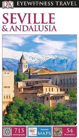 DK Eyewitness Seville & Andalusia by David Baird, David Baird