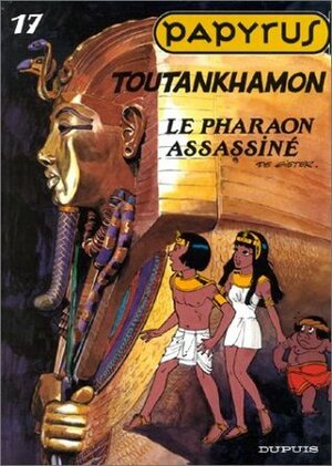 Toutânkhamon le pharaon assassiné by Lucien De Gieter