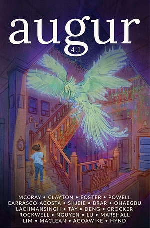 Augur Issue 4.1 by Terese Mason Pierre, Lawrence Stewen