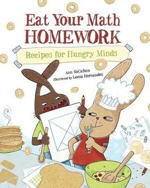 Eat Your Math Homework by Leeza Hernandez, Ann McCallum