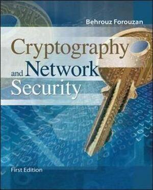 Introduction to Cryptography and Network Security by Behrouz A. Forouzan