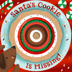 Santa's Cookie Is Missing! (Board Book with Die-Cut Reveals) by Houghton Mifflin Harcourt