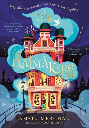 The Hatmakers by Tamzin Merchant