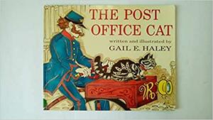 Post Office Cat by Gail E. Haley