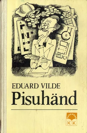 Pisuhänd by Eduard Vilde