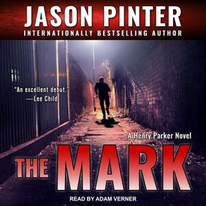 The Mark by Jason Pinter