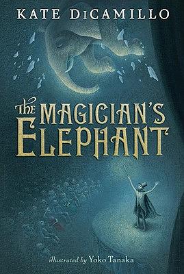 The Magician's Elephant by Kate DiCamillo